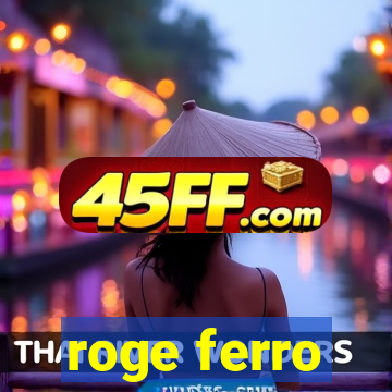 roge ferro